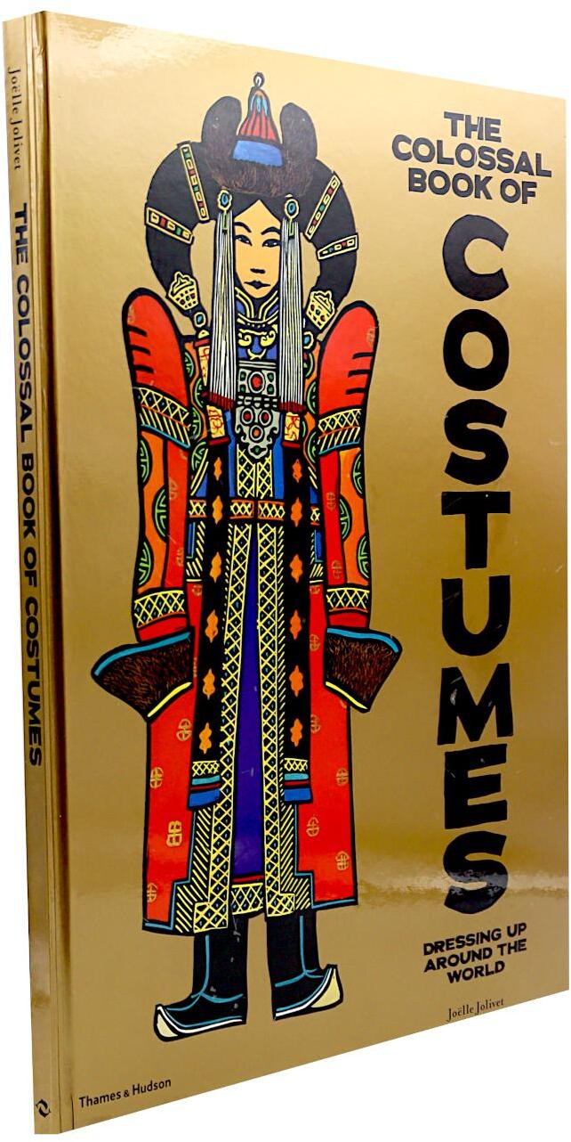 The Colossal Book of Costumes