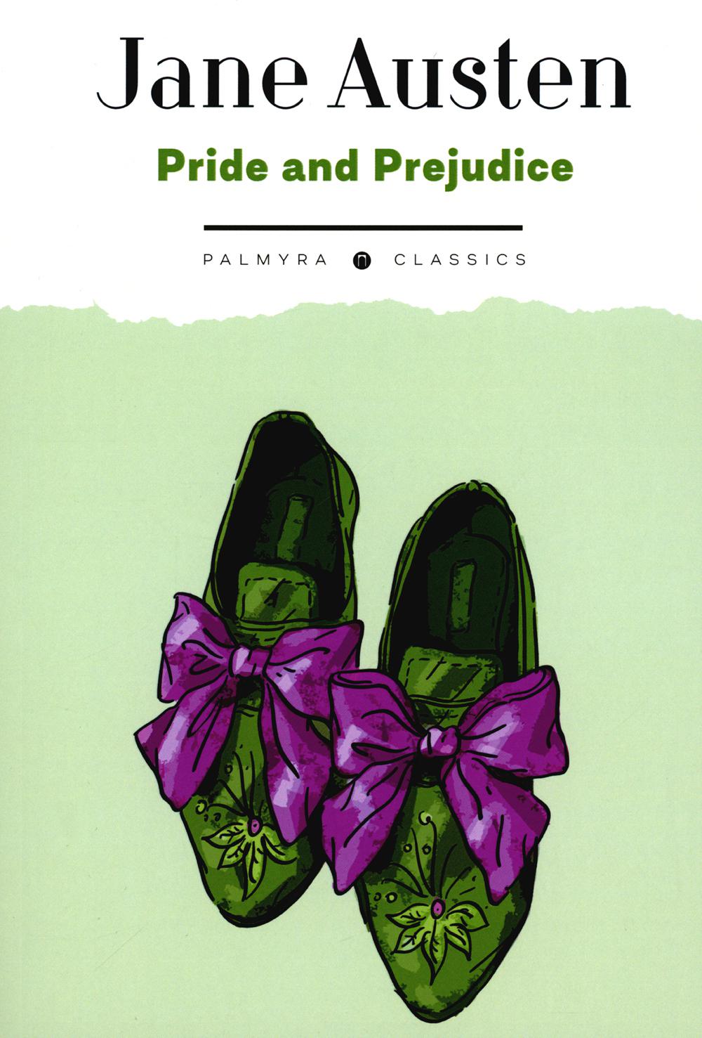 Pride and Prejudice: на англ.яз