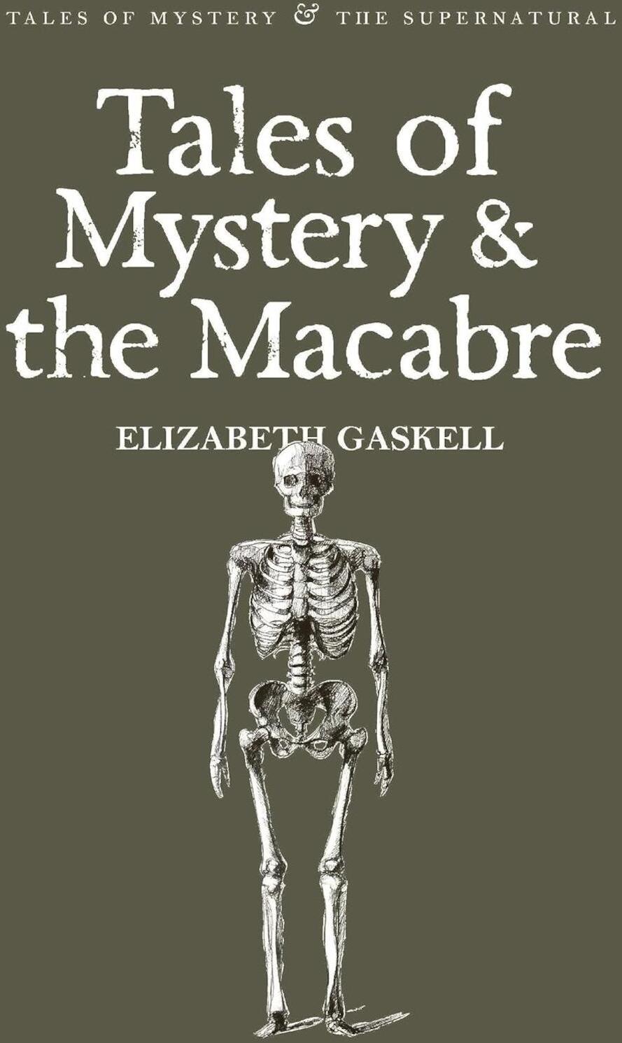Tales of Mystery & the Macabre