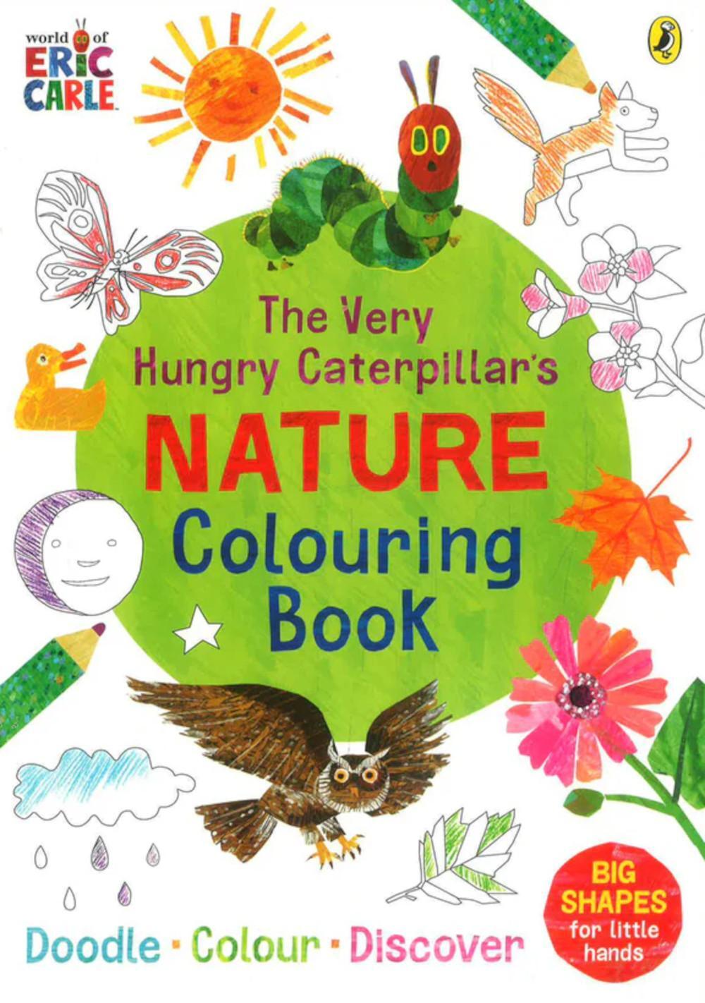The Very Hungry Caterpillar's Nature Colouring Book 