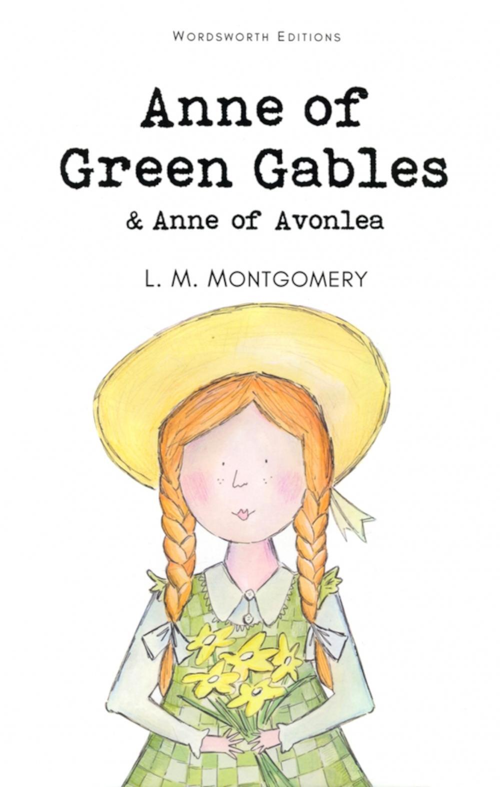 Anne of Green Gables & Anne of Avonlea