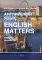 Английский язык. English Matters: Учебник: уровни В1-B2