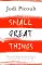 Small Great Things