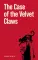 The Case of the Velvet Claws = Дело о бархатных коготках: Книга для чтения на английском языке