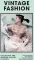 Vintage Fashion: Collecting and wearing Vintage classics