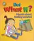 Our Emotions and Behaviour: But What If? A book about feeling worried