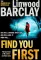 Find You First