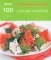 100 лучших салатов; 100 блюд из курицы; Просто быстро вкусно (комплект из 2-х книг)