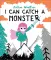 Can Catch a Monster