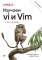 Изучаем vi и Vim. Не просто редакторы. 8-е изд